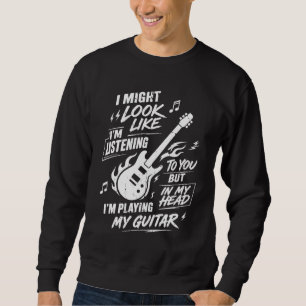 Sweatshirt Chemise personnalisée Je pourrais avoir l'air d'éc