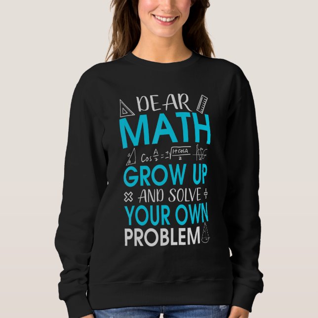 Sweatshirt Cher Math Citation de Math pour Enseignant ou Étud (Devant)