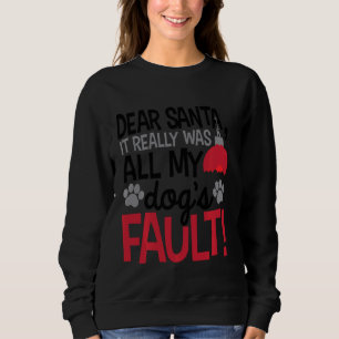 Sweatshirt Cher Père Noël c'était vraiment tous mes chiens Fa
