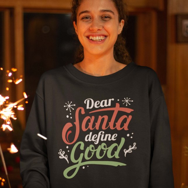 Sweatshirt Cher Père Noël définir le bien (Créateur téléchargé)