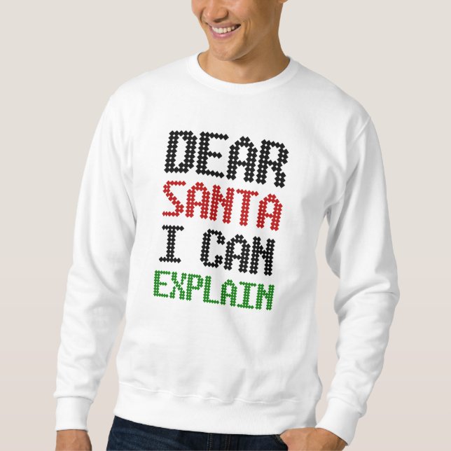 Sweatshirt Cher Père Noël, je peux vous expliquer Christmas N (Devant)