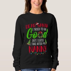Sweatshirt Cher Père Noël j'essaie d'être sage mais je tiens