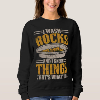 Sweatshirt Chercheur d'or Mineur d'or Creuseur Chasse au tré