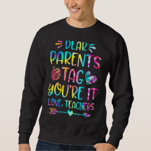 Sweatshirt Chers parents Étiquette Vous êtes Amoureux Enseign