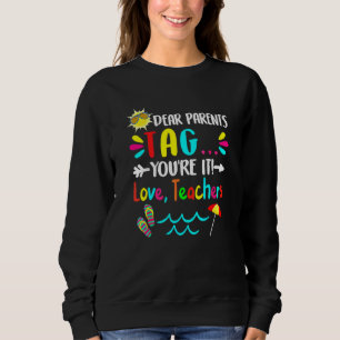 Sweatshirt Chers parents Étiquette Vous êtes ça l'amour Ensei