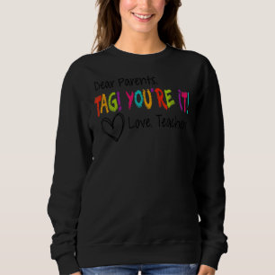 Sweatshirt Chers parents Étiquette Vous êtes ça l'amour Ensei