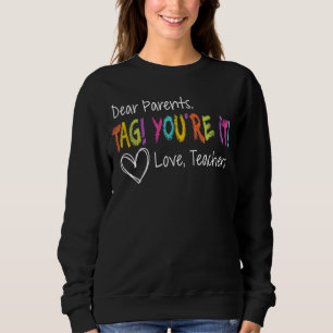 Sweatshirt Chers parents Étiquette Vous êtes ça l'amour Ensei