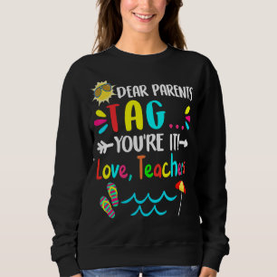 Sweatshirt Chers parents Étiquette Vous êtes ça l'amour Ensei