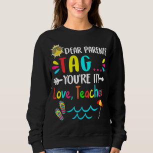 Sweatshirt Chers parents Étiquette Vous êtes ça l'amour Ensei