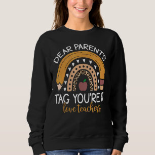 Sweatshirt Chers parents Étiquette Vous êtes ça l'amour Ensei