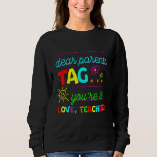 Sweatshirt Chers parents Étiquette Vous êtes ça l'amour Ensei