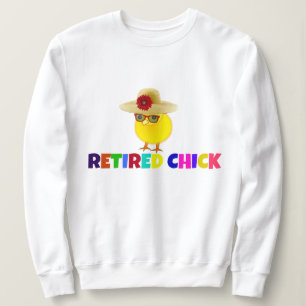 Sweatshirt Chick à la retraite, design coloré