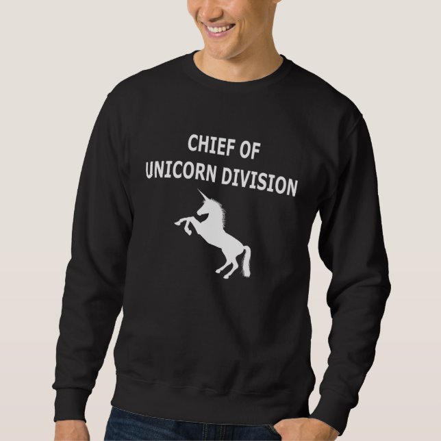Sweatshirt Chief of Unicorn Division (Devant)