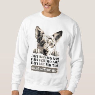 Sweatshirt Chien Bouvier Australien - Je vais te surveiller