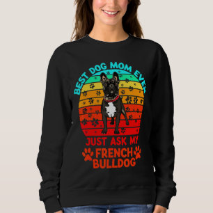 Sweatshirt Chien de taureau Français Meilleur Chien Maman Jam