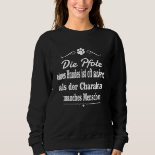 Sweatshirt Chien Love Animal Love Caractère Chien Paw Truth L