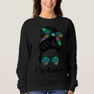 Sweatshirt Chien Memaw Life Messy Bun Cheveux Fête des Mères 