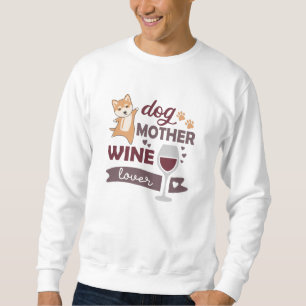Sweatshirt Chien Mère Vin Lover Cute Chien Shiba Vin Rouge
