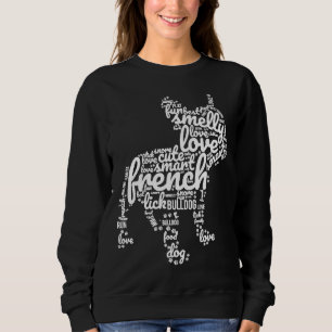 Sweatshirt Chien-taureau français qui décrit mon chien