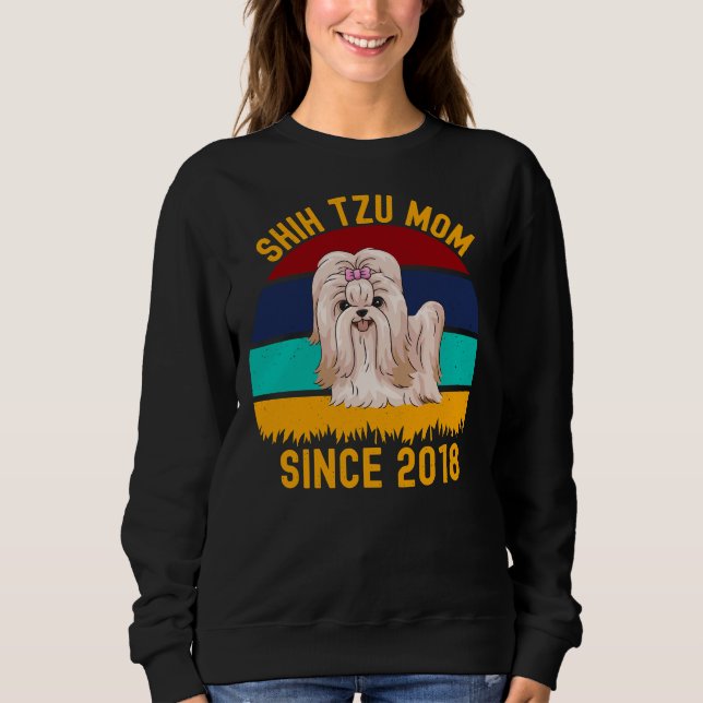 Sweatshirt Chih Tzu Maman Depuis 2018 Chiens Citations (Devant)