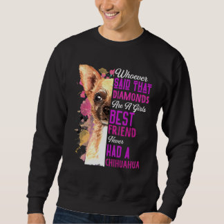 Sweatshirt Chihuahua Sont Une Fille Meilleur Ami Chien Maman