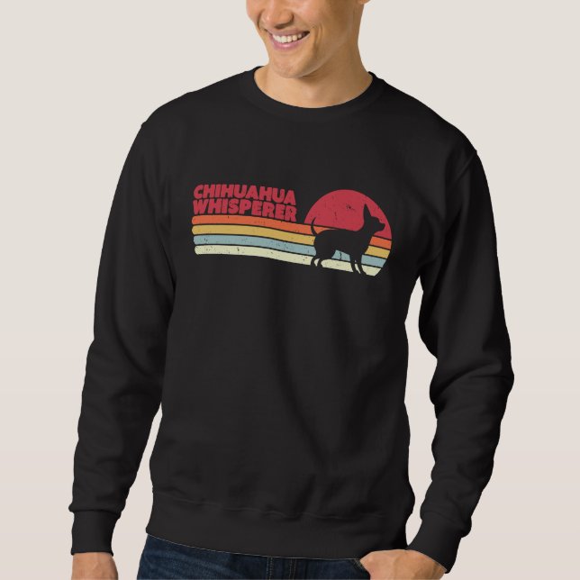 Sweatshirt Chihuahua Whisperer Retro (Devant)
