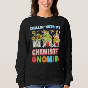 Sweatshirt Chillin Avec Ma Chimie Gnomies Enseignant Enfant S