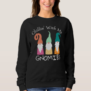 Sweatshirt Chillin avec mes gnomes