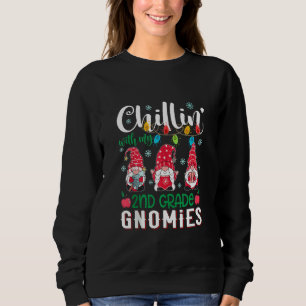 Sweatshirt Chillin Avec Mes Gnomes de 2e année Noël léger