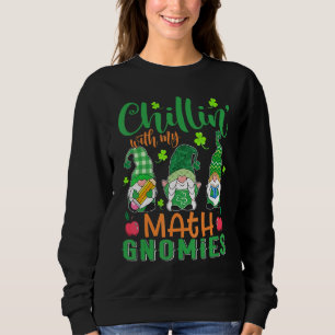 Sweatshirt Chillin Avec Mes Maths Gnomies Patricks Enseignant