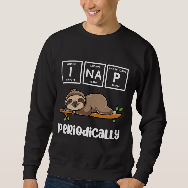 Sweatshirt Chimie amusante Science Sloth I Nap (Devant)