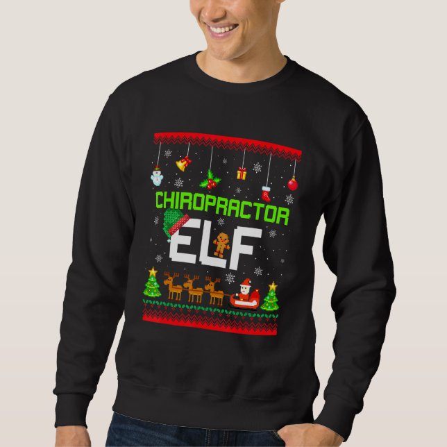 Sweatshirt Chiropraticien Elf Funny Chiro Chiropratique Ugly  (Devant)