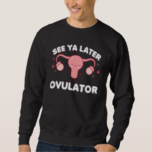 Sweatshirt Chirurgie d'élimination de l'utérus pour femmes Hy