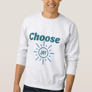 Sweatshirt Choisir la joie - Verse biblique