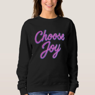 Sweatshirt Choisissez Joy Neon Lights Design