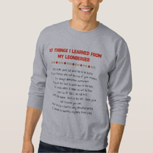 Sweatshirt Choses drôles I appris de mon Leonberger