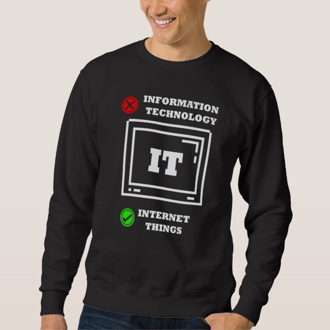 Sweatshirt Choses Internet Programmeur Informatique Tech Savv (Devant)