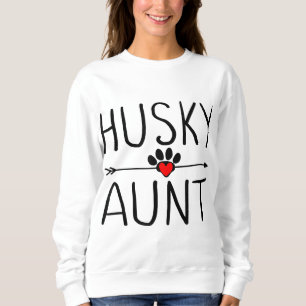 Sweatshirt Chou Husky Tante Cadeau Drôle Chien Amant Tante Ta