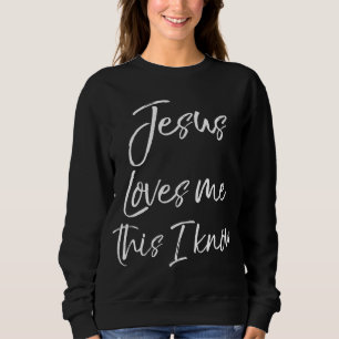 Sweatshirt Christian Hymn Parole Foi Citation Jésus M'Aime Le