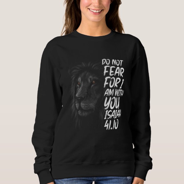 Sweatshirt Christian Religious Bible Verse Sayings Lion Fear  (Devant)