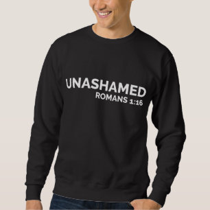 Sweatshirt Christian Romans Unhonamed Jesus Cross