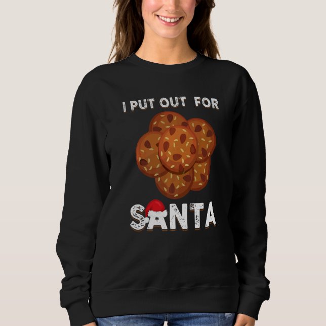 Sweatshirt Christmas Cookies  I Put Out For Santa Xmas Pajama (Devant)