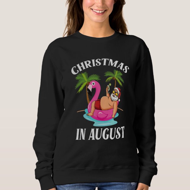 Sweatshirt Christmas In August Santa Flamingo Summer Vacation (Devant)