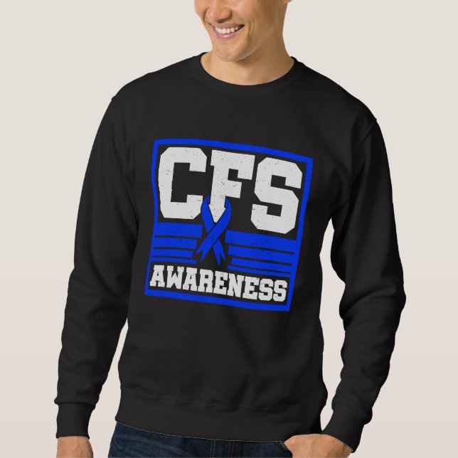 Sweatshirt Chronic Fatigue Syndrome Warrior CFS Post Viral Su (Devant)