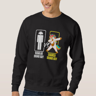 Sweatshirt Church Sound Guy Unicorn Audio Tech Engineer 1
