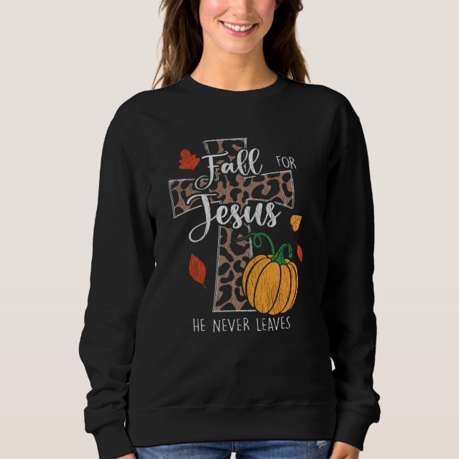 Sweatshirt Chute Pour Jésus Il N'A Jamais Feuille Thanksgivin (Devant)