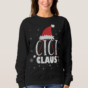 Sweatshirt Cici Claus Santa Hat Cute Grandma Cici Noël F