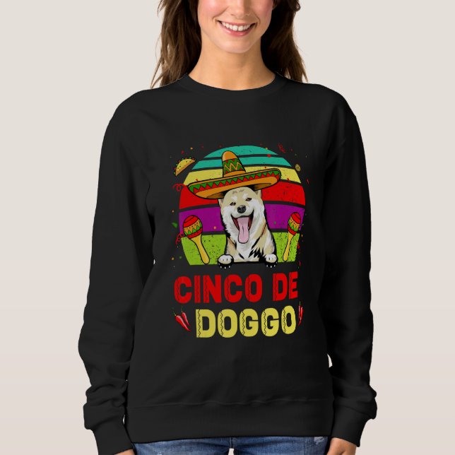 Sweatshirt Cinco De Doggo Shiba Inu Chig Pour Cinco De Mayo S (Devant)