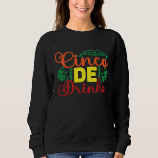 Sweatshirt Cinco De Mayo Burritos  Mexico Tacos and Avocado  
