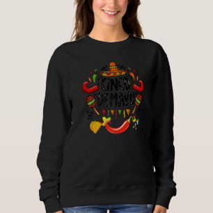 Sweatshirt Cinco De Mayo Fiesta Camisa 5 De Mayo Viva Mexico